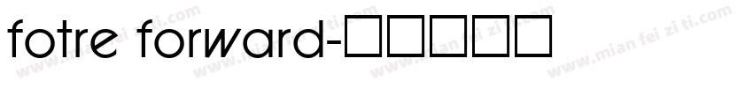 fotre forward字体转换